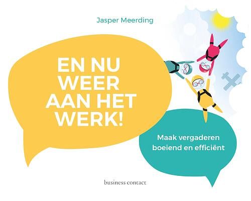 Foto van En nu weer aan het werk! - jasper meerding - ebook (9789047011866)