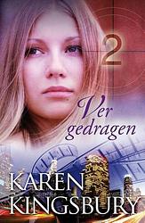 Foto van Ver gedragen - karen kingsbury - ebook (9789029715997)