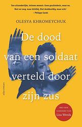 Foto van De dood van een soldaat verteld door zijn zus - olesja krohmeychuk - paperback (9789045049243)