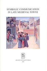 Foto van Symbolic communication in late medieval towns - ebook (9789461661135)