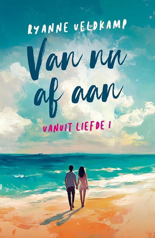 Foto van Van nu af aan - ryanne veldkamp - ebook