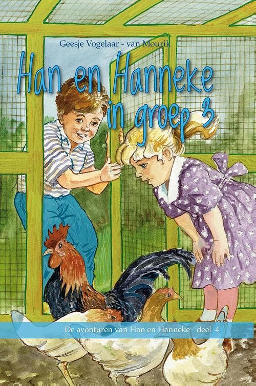 Foto van Han en hanneke in groep 3 - geesje vogelaar-van mourik - ebook