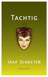 Foto van Tachtig - jaap scholten - ebook (9789025433338)