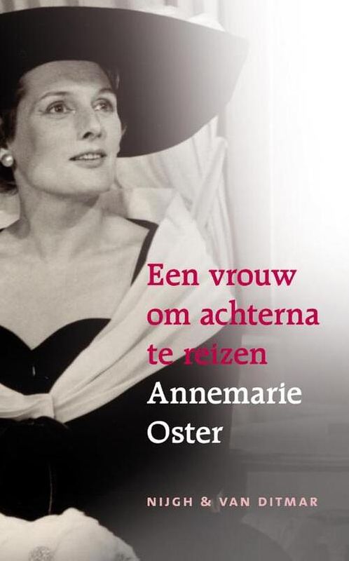 Foto van Een vrouw om achterna te reizen - annemarie oster - ebook (9789038893563)