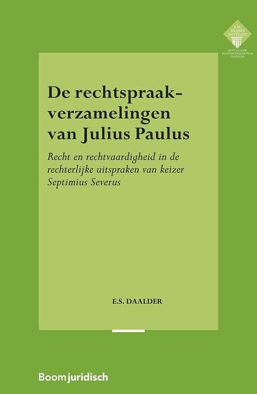 Foto van De rechtspraakverzamelingen van julius paulus - e.s. daalder - ebook (9789462749467)