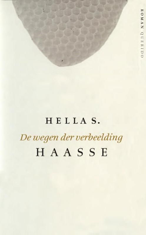 Foto van De wegen der verbeelding - hella s. haasse - ebook (9789021444475)