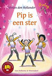 Foto van Pip is een ster - vivian den hollander - ebook (9789000329823)