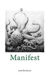 Foto van Manifest - arne braaksma - paperback (9789493230750)