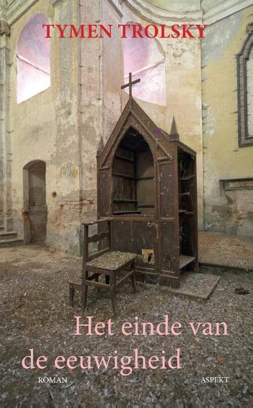 Foto van Het einde van de eeuwigheid - tymen trolsky - ebook (9789464621167)