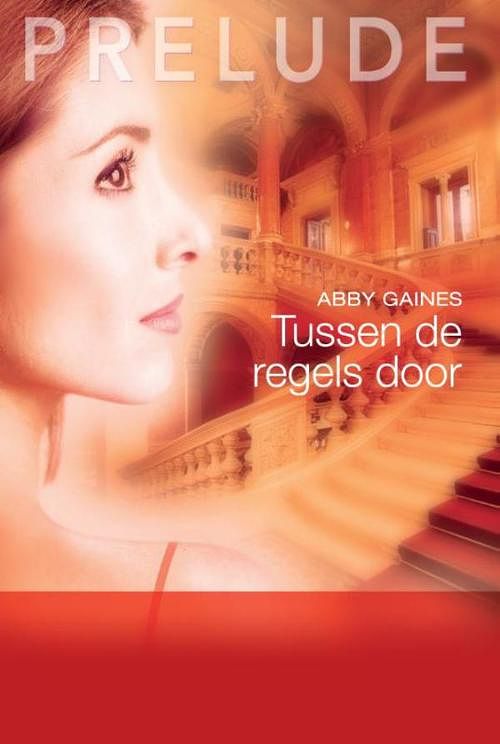 Foto van Tussen de regels door - abby gaines - ebook