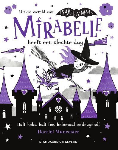 Foto van Mirabelle heeft een slechte dag - harriet muncaster - hardcover (9789002274060)