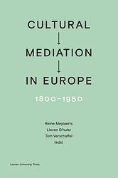 Foto van Cultural mediation in europe, 1800-1950 - amélie auzoux - ebook (9789461662408)