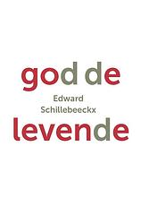 Foto van God de levende - edward schillebeeckx - ebook (9789043529402)