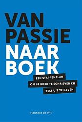 Foto van Van passie naar boek - hanneke de wit - ebook (9789081995559)