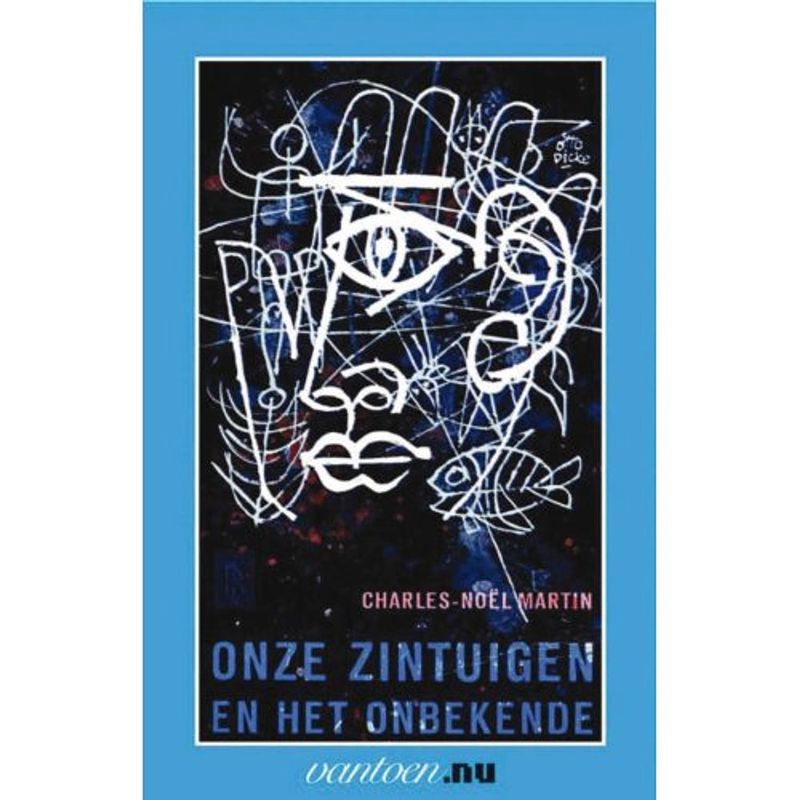 Foto van Onze zintuigen en het onbekende - vantoen.nu