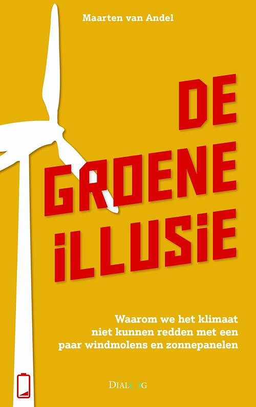 Foto van De groene illusie - maarten van andel - ebook (9789461263162)