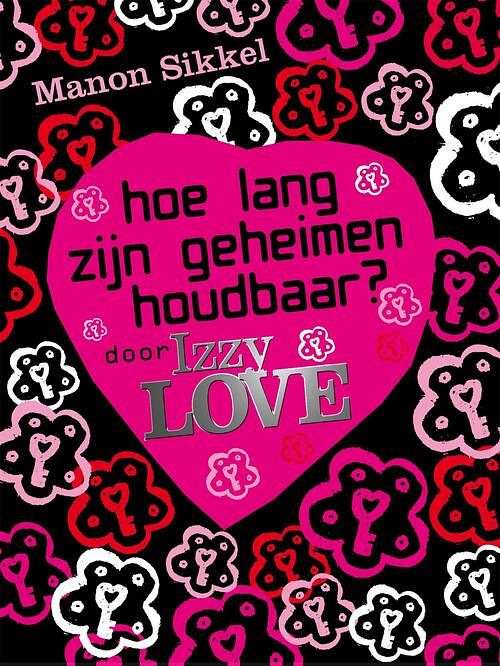 Foto van Hoe lang zijn geheimen houdbaar? door izzylove - manon sikkel - ebook (9789048819188)