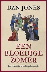 Foto van Een bloedige zomer - dan jones - hardcover (9789401920100)