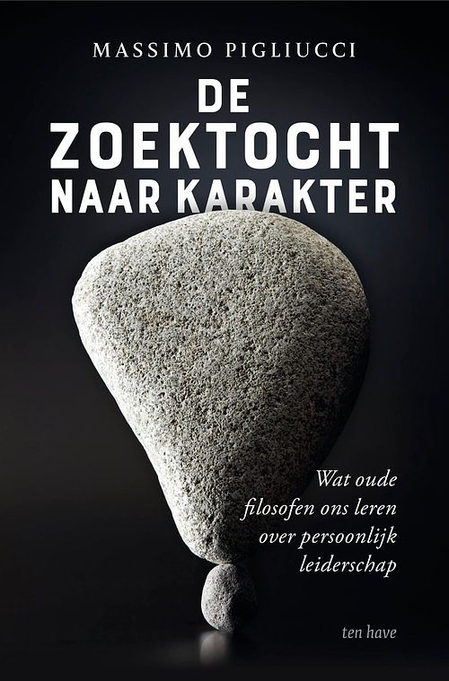 Foto van De zoektocht naar karakter - massimo pigliucci - ebook