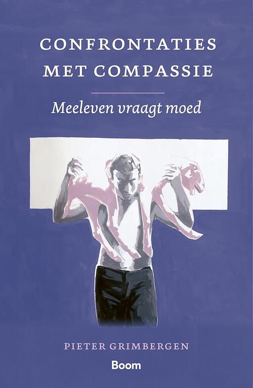 Foto van Confrontaties met compassie - pieter grimbergen - ebook (9789024444526)