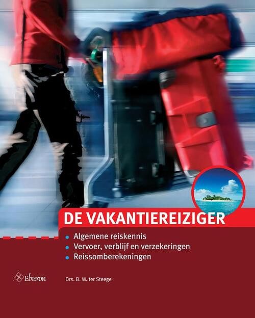 Foto van De vakantiereiziger - berthel ter steege - paperback (9789463012980)