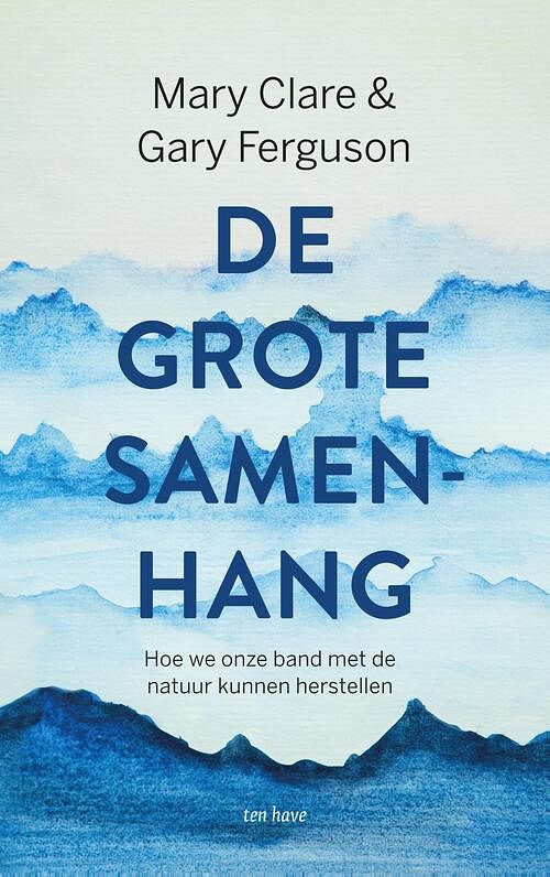 Foto van De grote samenhang - gary ferguson, mary clare - ebook (9789025909543)