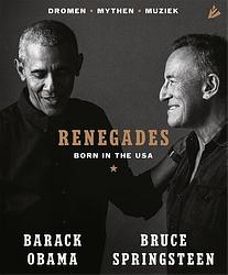 Foto van Renegades - barack obama, bruce springsteen - ebook (9789048863792)