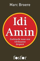 Foto van Idi amin - marc broere - ebook (9789462250154)