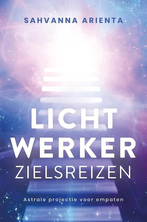 Foto van Lichtwerker zielsreizen - sahvanna arienta - ebook (9789020219821)