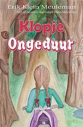 Foto van Klopje ongeduur - erik klein meuleman - paperback (9789462665880)