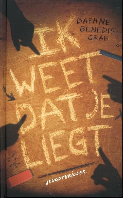 Foto van Ik weet dat je liegt - daphne benedis-grab - hardcover (9789026166297)