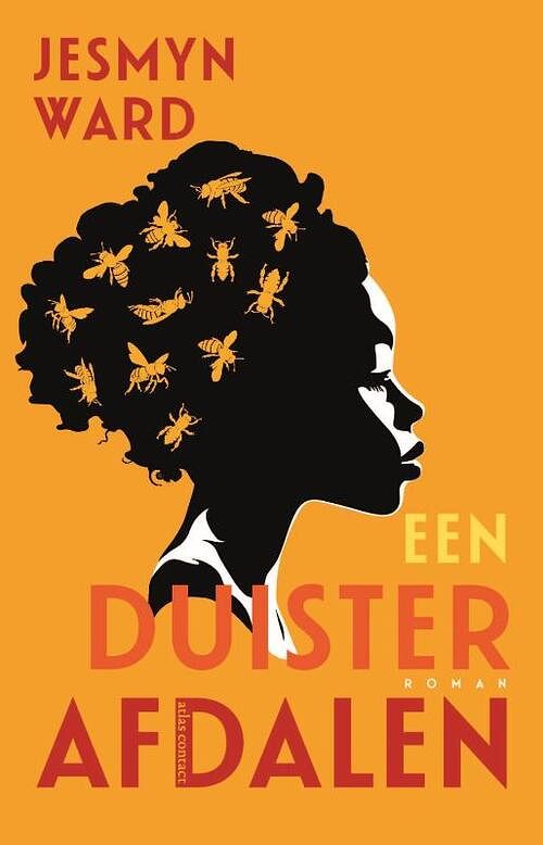 Foto van Een duister afdalen - jesmyn ward - paperback (9789025475369)