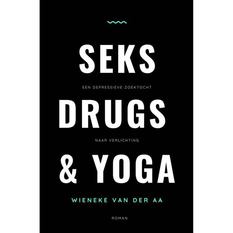 Foto van Seks, drugs & yoga