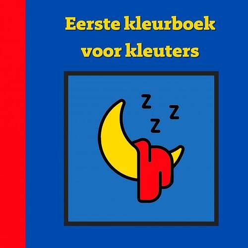 Foto van Eerste kleurboek voor kleuters :: bedtijd - mieke stevens - paperback (9789464804331)