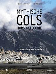 Foto van Mythische cols hors catégorie - frederik backelandt - hardcover (9789401490603)