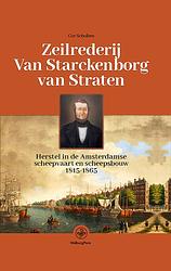 Foto van Zeilrederij van starckenborg van straten - cor scholten - ebook (9789462495210)