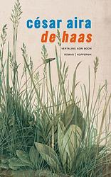 Foto van De haas - césar aira - paperback (9789083295589)