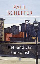 Foto van Land van aankomst - paul scheffer - ebook (9789023464778)