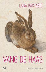 Foto van Vang de haas - lana bastasic - ebook (9789402314861)