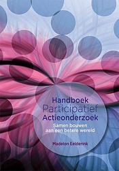 Foto van Handboek participatief actieonderzoek - madelon eelderink - hardcover (9789085601517)