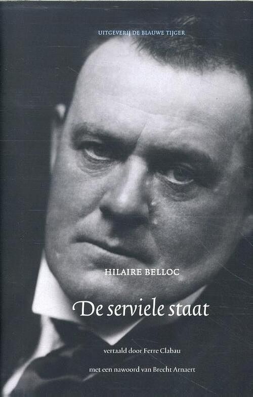 Foto van De serviele staat - hilaire belloc - hardcover (9789493262089)