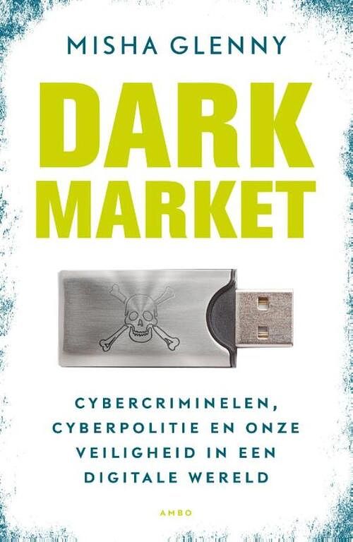 Foto van Dark market - misha glenny - ebook (9789026325540)