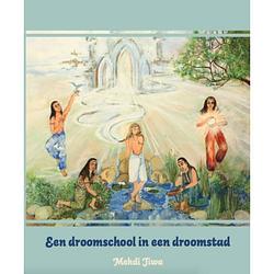 Foto van Een droomschool in een droomstad