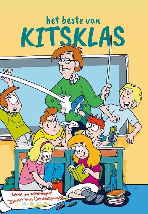 Foto van Het beste van kitsklas - daan van oostenbrugge - paperback (9789087189327)