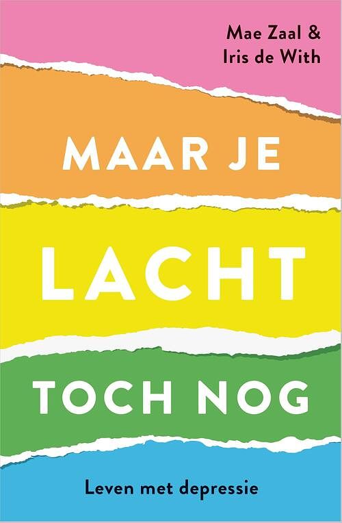 Foto van Maar je lacht toch nog - iris de with, mae zaal - paperback (9789402711929)