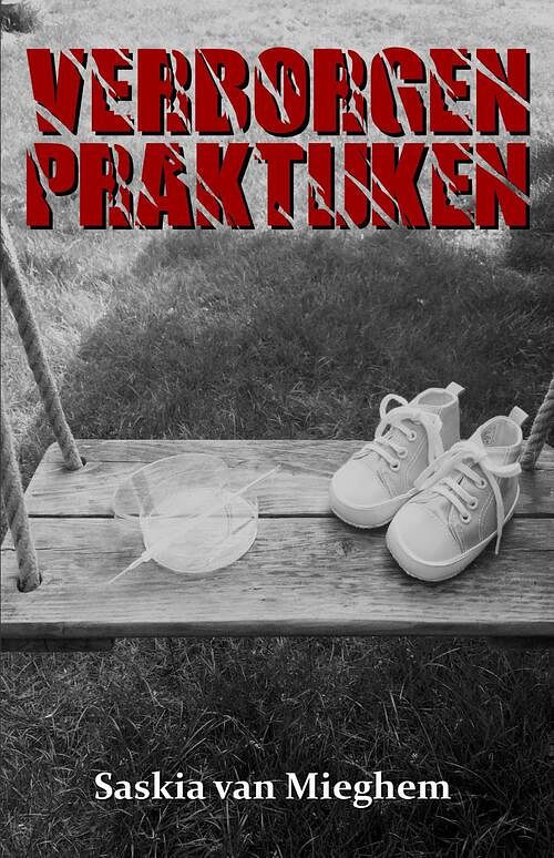 Foto van Verborgen praktijken - saskia van mieghem - ebook (9789493023529)