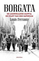 Foto van Borgata: de start van een imperium - louis ferrante - paperback (9789000356287)