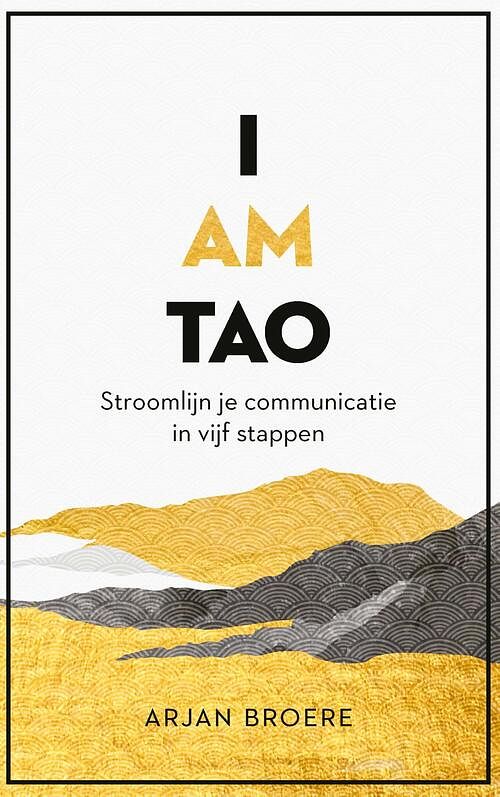 Foto van I am tao - arjan broere - ebook (9789047015321)