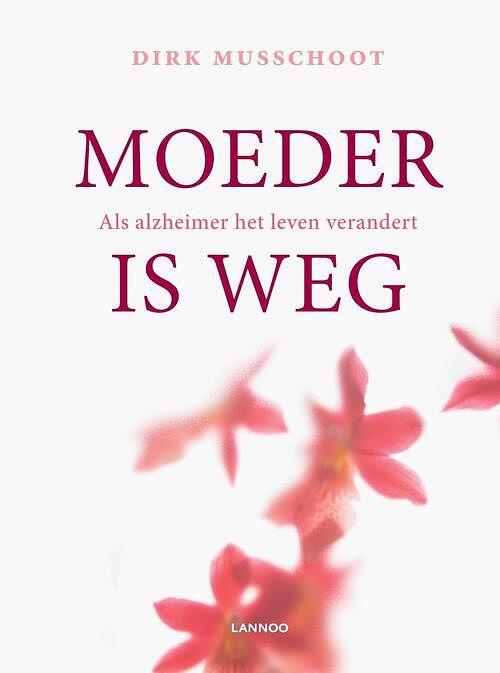 Foto van Moeder is weg - dirk musschoot - ebook (9789401445702)