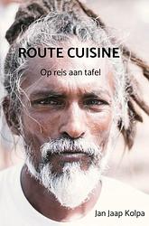 Foto van Route cuisine - jan jaap kolpa - ebook